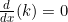\frac{d}{dx}(k) = 0