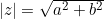 \lvert z \rvert = \sqrt{a^2 + b^2}