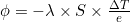 \phi = -\lambda \times S \times \frac{\Delta T}{e}