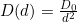 D(d) = \frac{D_0}{d^2}