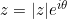 z = \lvert z \rvert e^{i\theta}