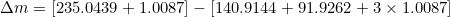 \Delta m = [235.0439 + 1.0087] - [140.9144 + 91.9262 + 3\times1.0087]