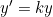 y' = k y