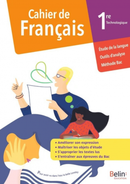 Cahier de Français 1re technologie BELIN