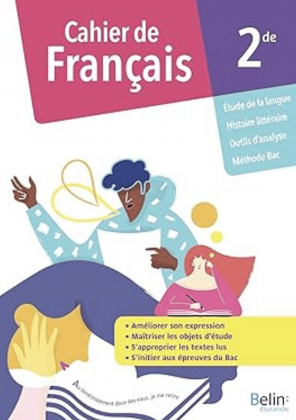 Cahier de Français 2de BELIN