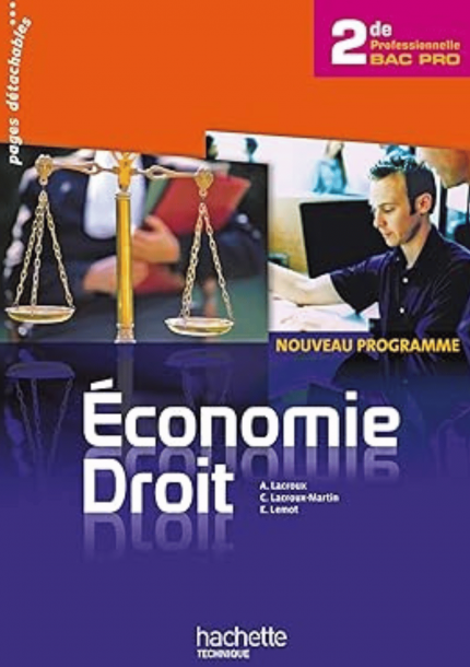 Economie et Droit 2de BAC PRO HACHETTE
